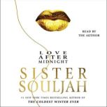 Love After Midnight, Sister Souljah