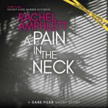 A Pain in the Neck, Rachel Amphlett