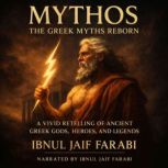 Mythos The Greek Myths Reborn, Ibnul Jaif Farabi