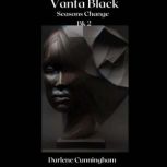 VantaBlack, Darlene Cunningham