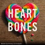 Heart Bones Book Summary  Analysis, Ava Cross