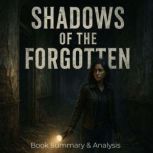 Shadows of the Forgotten Book Summar..., Jack Rylan