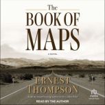 The Book of Maps, Ernest Thompson