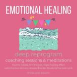 Emotional Healing Course deep reprogr..., ThinkAndBloom