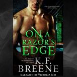 On a Razors Edge, K.F. Breene