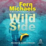 The Wild Side, Fern Michaels