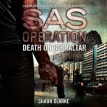 Death on Gibraltar, Shaun Clarke