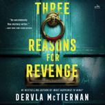 Three Reasons for Revenge, Dervla McTiernan