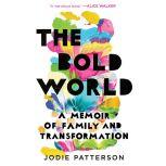 The Bold World, Jodie Patterson