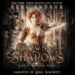 Crown of Shadows, Keri Arthur