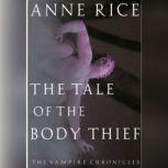 The Tale of the Body Thief, Anne Rice