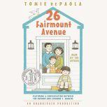 26 Fairmount Avenue #1: 26 Fairmount Avenue, Tomie dePaola