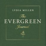 The Evergreen Journal, Lydia Elise Millen