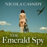The Emerald Spy, Nicola Cassidy