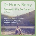 Beneath the Surface, Harry Barry