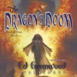 The Dragons Doom, Ed Greenwood