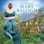 Someone to Care, Mary Balogh
