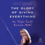 The Glory of Giving Everything, Crystal Haryanto