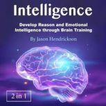 Intelligence, Jason Hendrickson