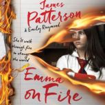 Emma on Fire, James Patterson