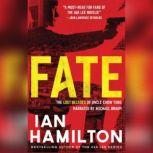 Fate, Ian Hamilton