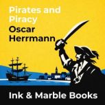 Pirates and Piracy, Oscar Herrmann