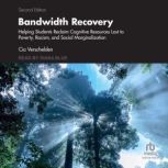 Bandwidth Recovery, Cia Verschelden