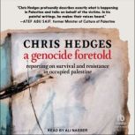 A Genocide Foretold, Chris Hedges
