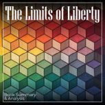 The Limits of Liberty Book Summary ..., Miles Thatcher