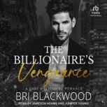 The Billionaires Vengeance, Bri Blackwood
