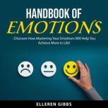 Handbook of Emotions, Elleren Gibbs