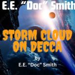 E. E. Doc Smith Storm Cloud on Dec..., E. E. Doc Smith