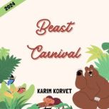 Beast Carnival, Karim Korvet
