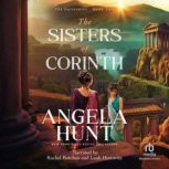 The Sisters of Corinth, Angela Hunt