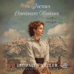 The Doctors Convenient Marriage, Lauralyn Keller