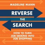 Reverse the Search, Madeline Mann