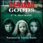 DAMAGED GOODS, C. A. HOCKING