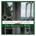 The Rectors Wife, Joanna Trollope