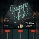 Yappy Hour, Diana Orgain