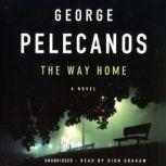 The Way Home, George Pelecanos