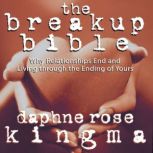 The Breakup Bible, Daphne Rose Kingma