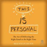 This Is Personal, Brennan Dunn