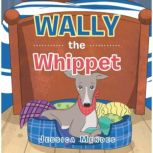 Wally the Whippet, Jessica Mendes