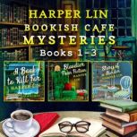 Bookish Cafe Mysteries Books 13, Harper Lin