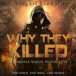 Why They Killed, Abigail Linhardt