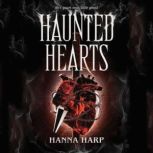 Haunted Hearts, Hanna Harp