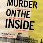 Murder on the Inside, Catherine Fogarty