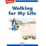 Walking for My Life, Jennifer Owings Dewey
