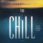 The Chill A Novel, Scott Carson