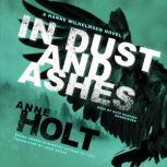 In Dust and Ashes, Anne Holt